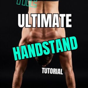Handstand mastery